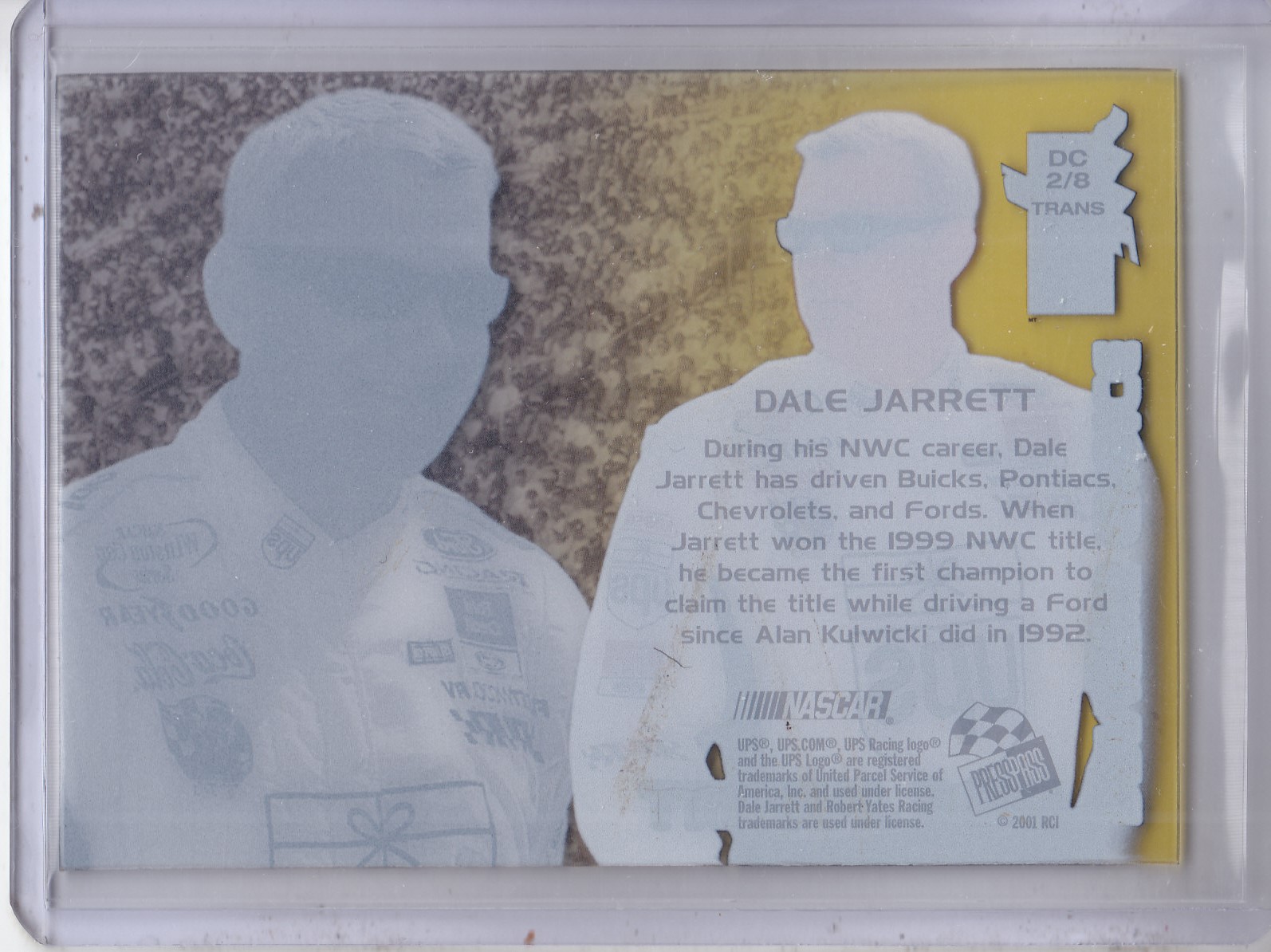 2001 VIP Driver's Choice Transparent #DC2 Dale Jarrett back image