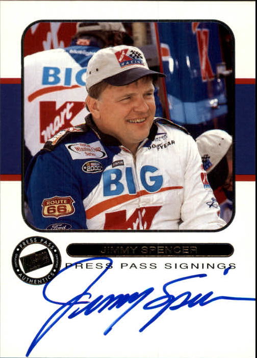 2001 Press Pass Signings #50 Jimmy Spencer P/T/V/S
