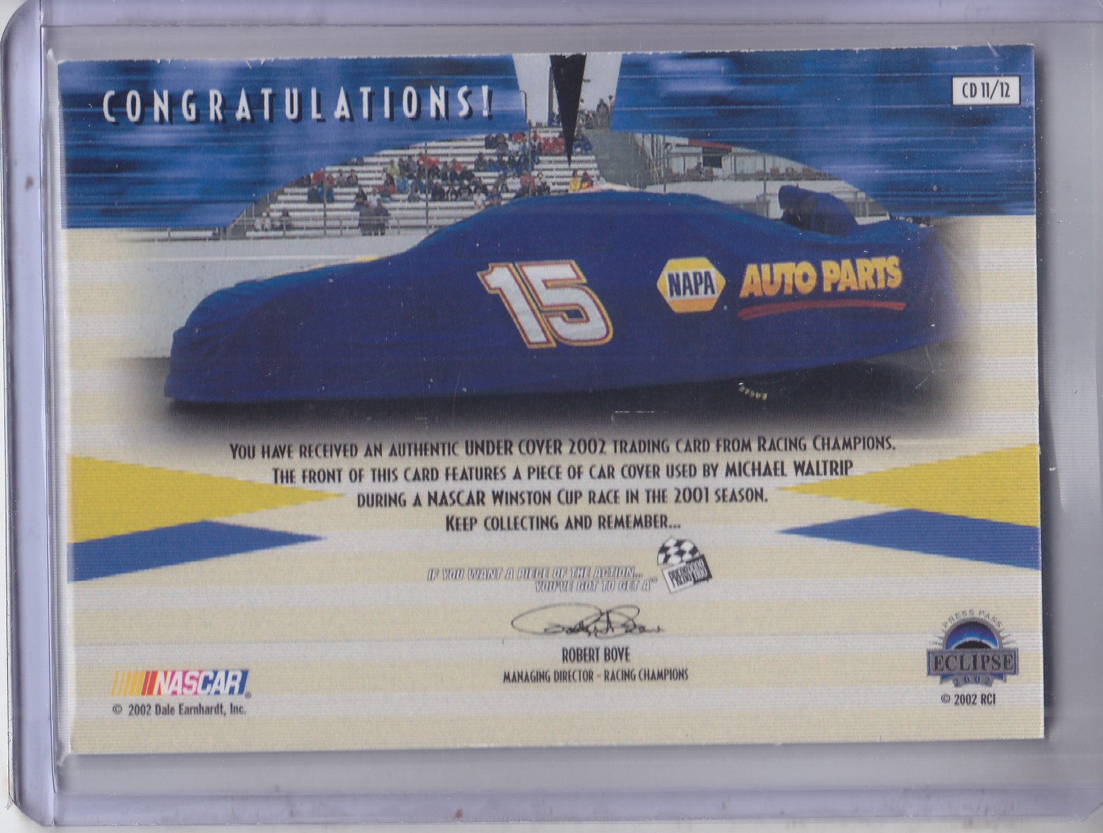 2002 Press Pass Eclipse Under Cover Drivers #CD11 Michael Waltrip back image