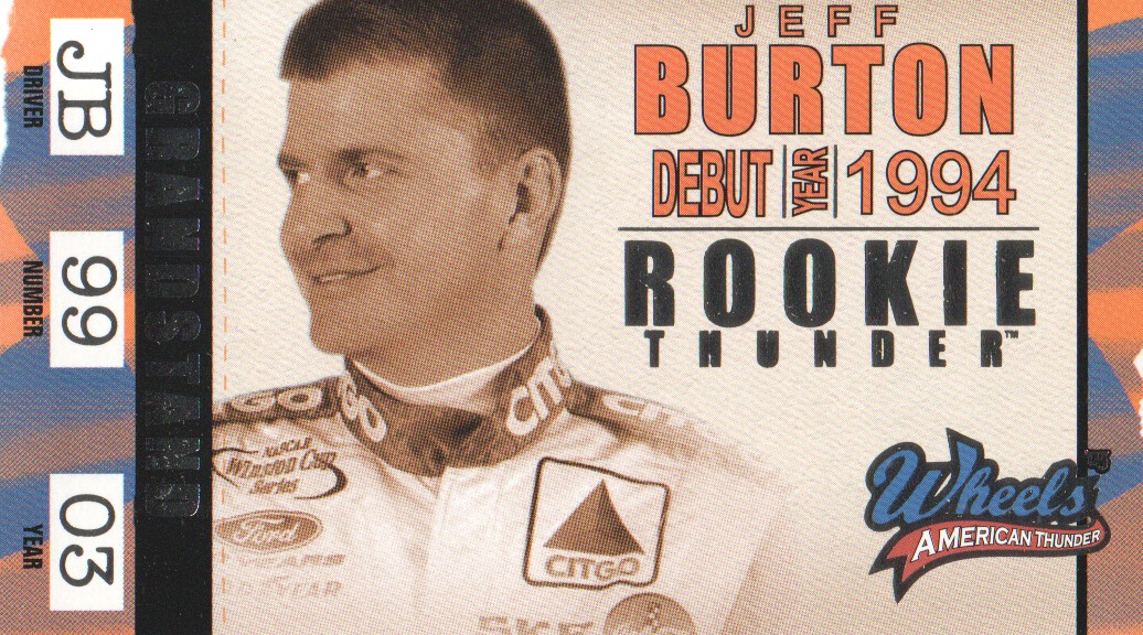2003 Wheels American Thunder Rookie Thunder #RT4 Jeff Burton