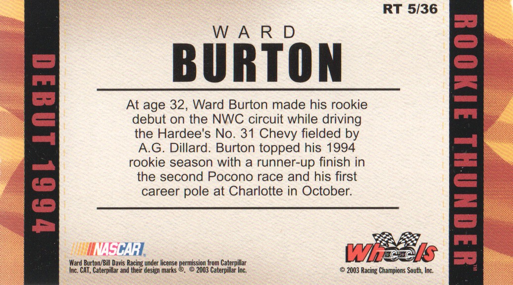 2003 Wheels American Thunder Rookie Thunder #RT5 Ward Burton back image
