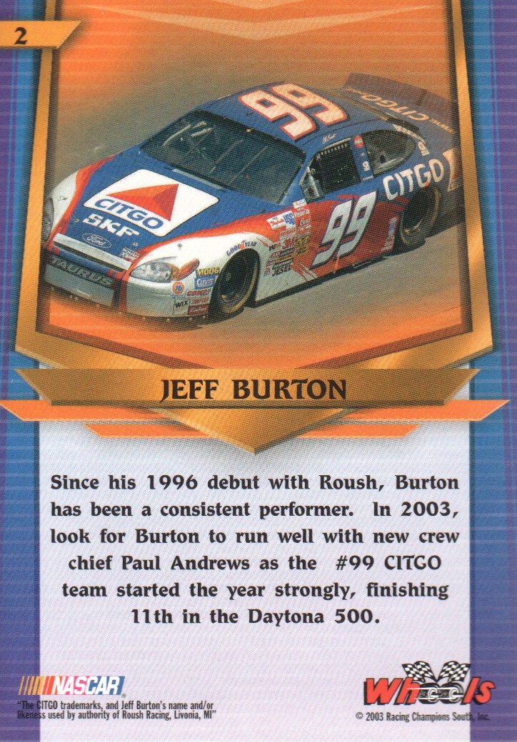 2003 Wheels American Thunder #2 Jeff Burton back image