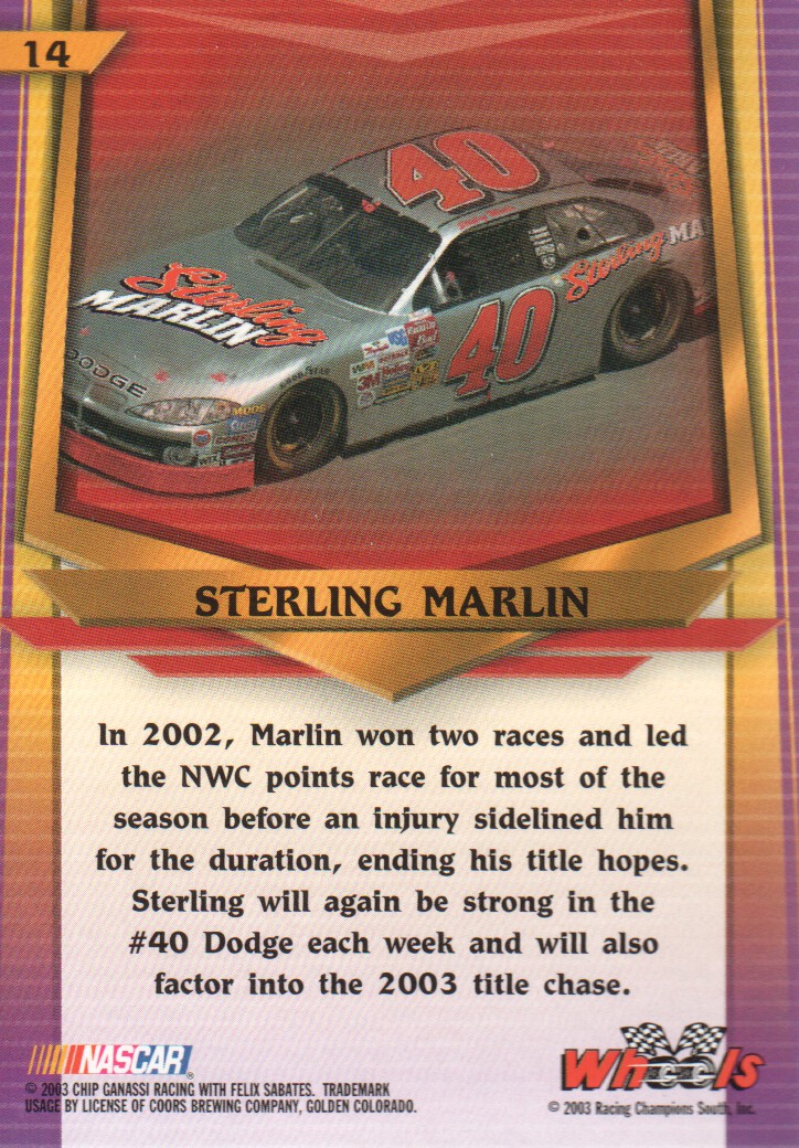 2003 Wheels American Thunder #14 Sterling Marlin back image
