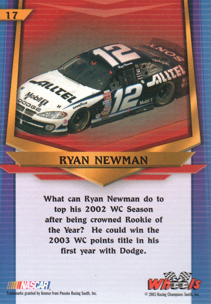 2003 Wheels American Thunder #17 Ryan Newman back image