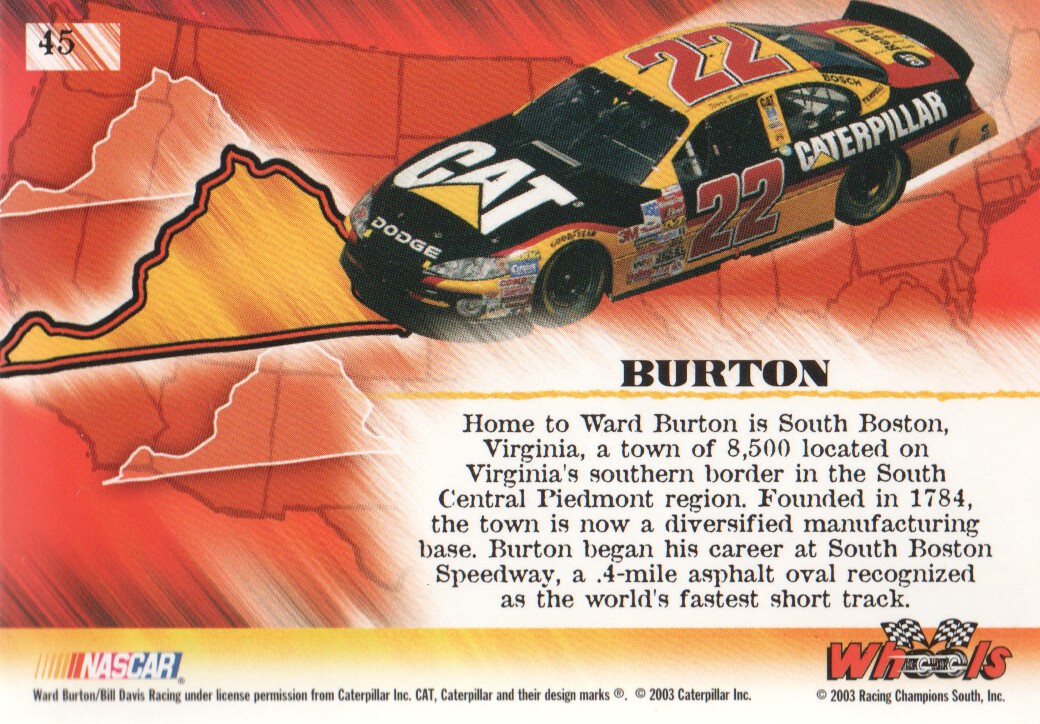 2003 Wheels American Thunder #45 Ward Burton CC back image