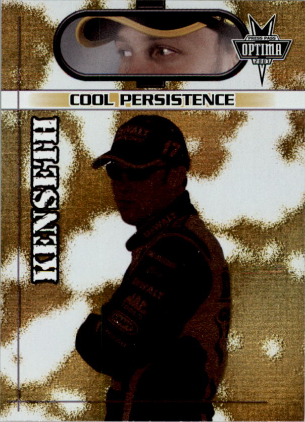 2003 Press Pass Optima Cool Persistence #CP11 Matt Kenseth