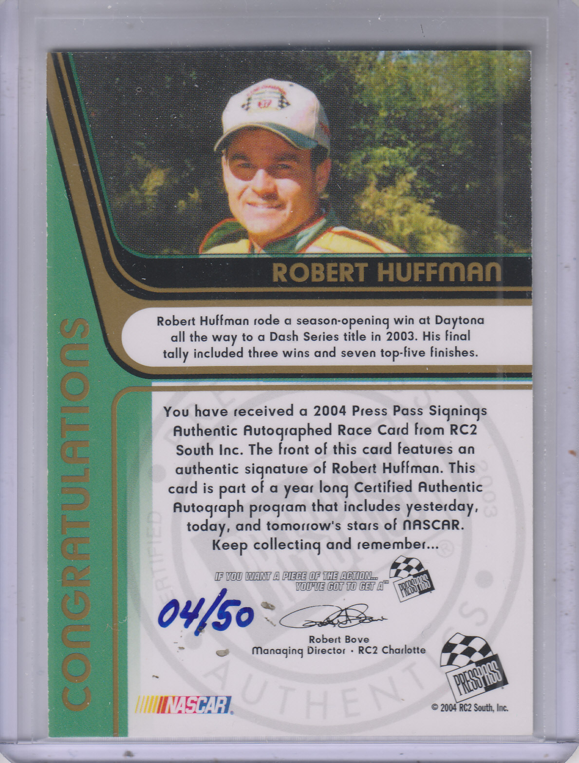 2004 Press Pass Signings Gold #26 Robert Huffman P/S/T/V back image