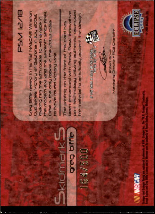 2004 Press Pass Eclipse Skidmarks Holofoil #SM12 Greg Biffle back image