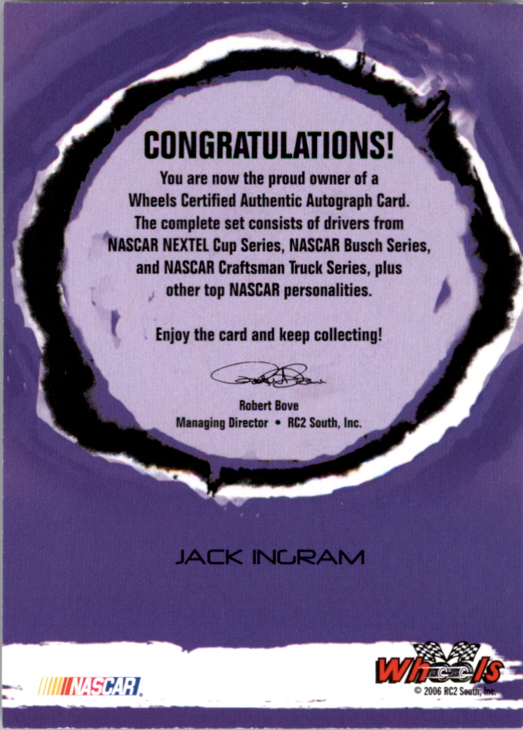 2006 Wheels Autographs #24 Jack Ingram back image