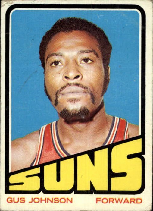 1972-73 Topps #6 Gus Johnson