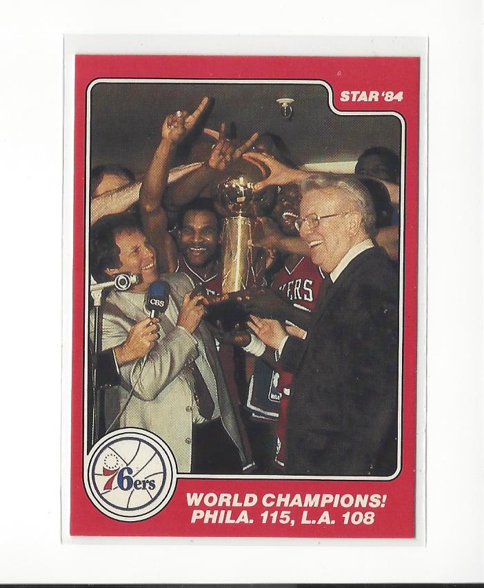 1983-84 Star Sixers Champs #21 World Champs/Phila. 115, LA 108/Game 4 Boxscore