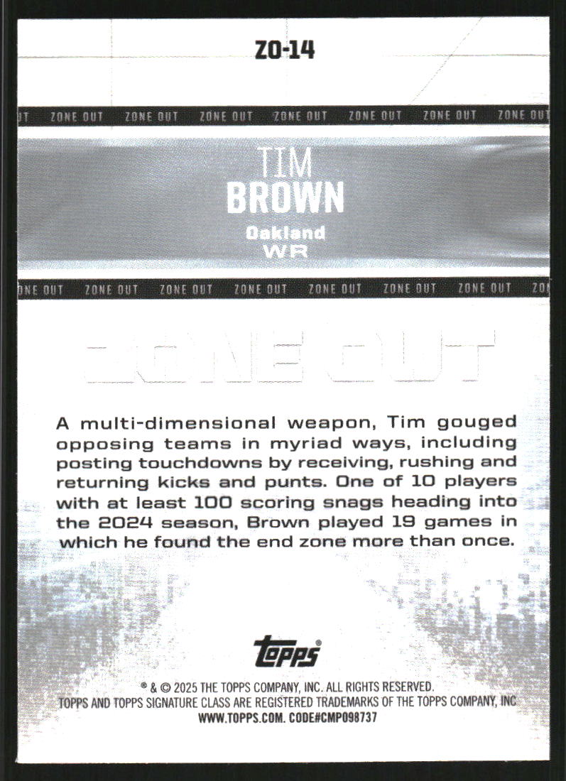 2024 Topps Signature Class Zone Out #ZO-14 Tim Brown