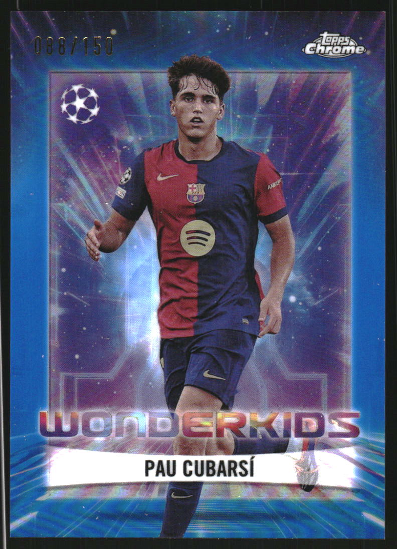 2024-25 Topps Chrome UEFA Club Competitions Wonderkids Blue Refractors #WK13 Pau Cubarsi /150