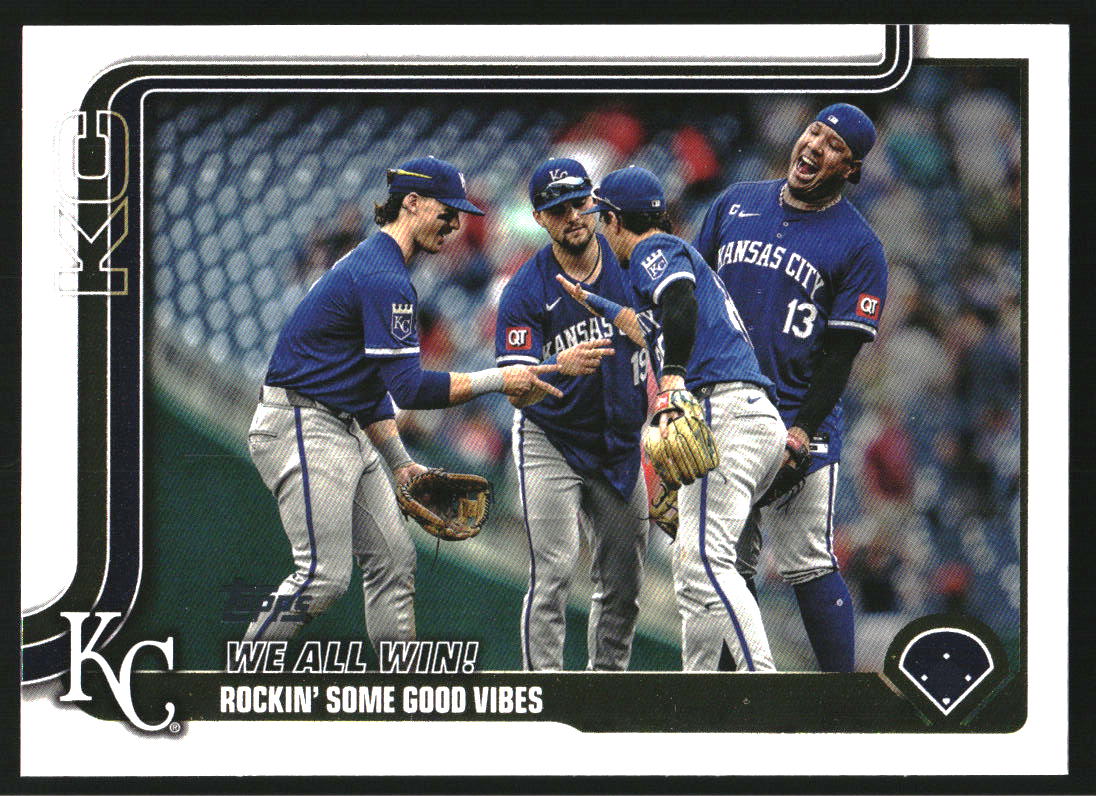 2025 Topps #436 We All Win!/Bobby Witt Jr/Salvador Perez/Michael Massey/Tyler Gentry