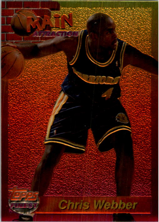 1993-94 Finest Main Attraction #9 Chris Webber