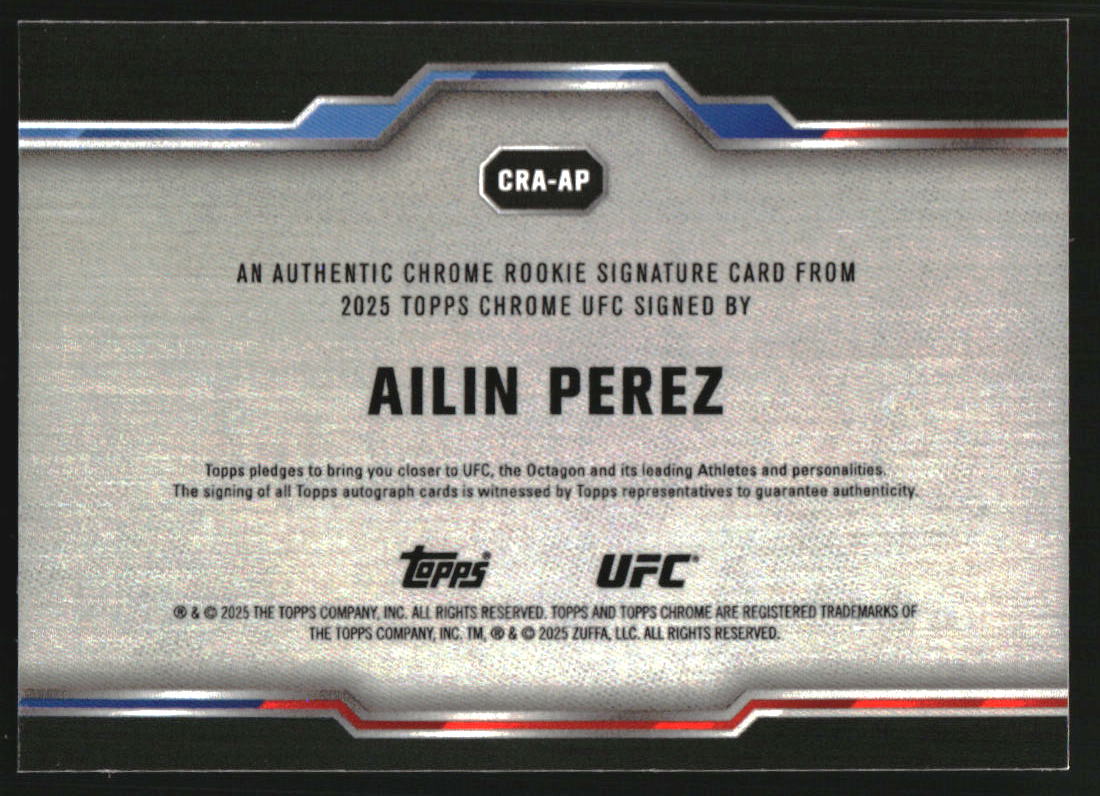 2025 Topps Chrome UFC Chrome Rookie Autographs Blue Refractors #CRAAP Ailin Perez