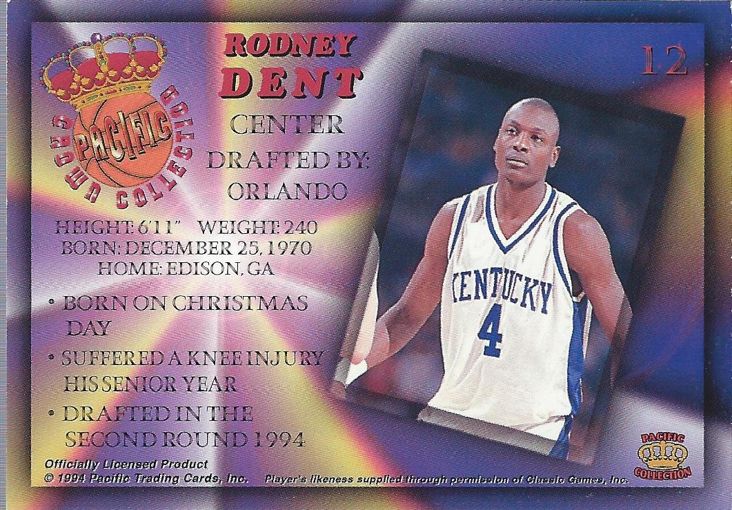 1994 Pacific Prisms #12 Rodney Dent back image