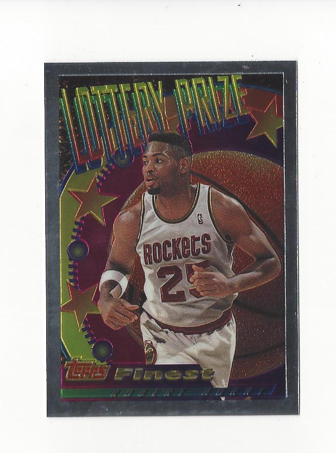 1994-95 Finest Lottery Prize #LP18 Robert Horry