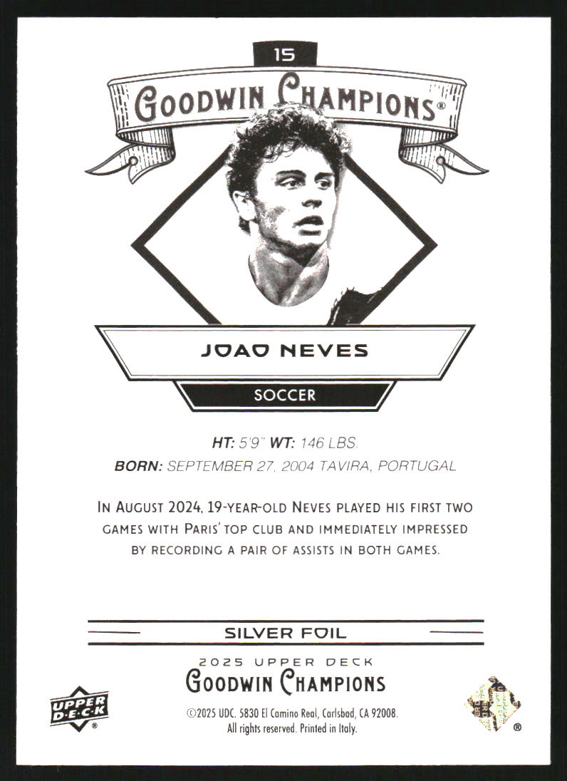 2025 Upper Deck Goodwin Champions Silver Foil #15 Joao Neves