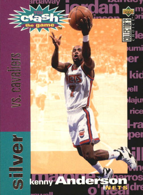 Kenny Anderson #C2 1995-96 Collector's Choice Basketball You Crash the Game Silver: Scoring