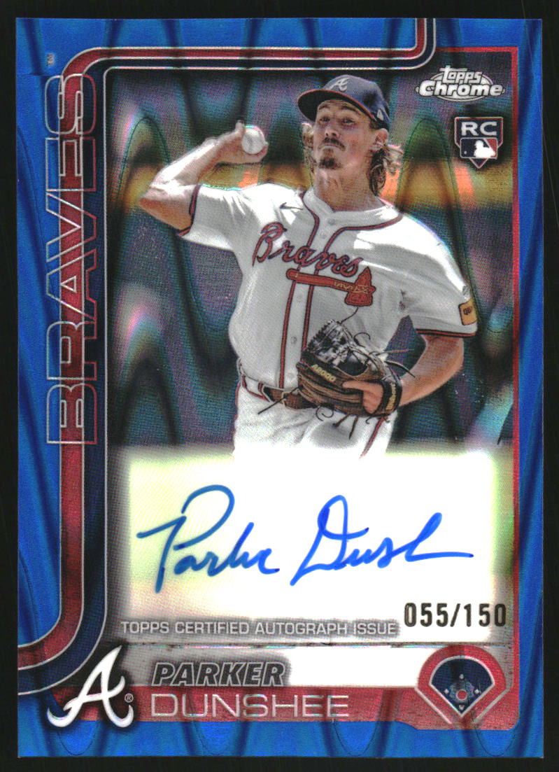 2025 Topps Chrome Rookie Autographs Blue RayWave Refractors #RAPAD Parker Dunshee Auto /150