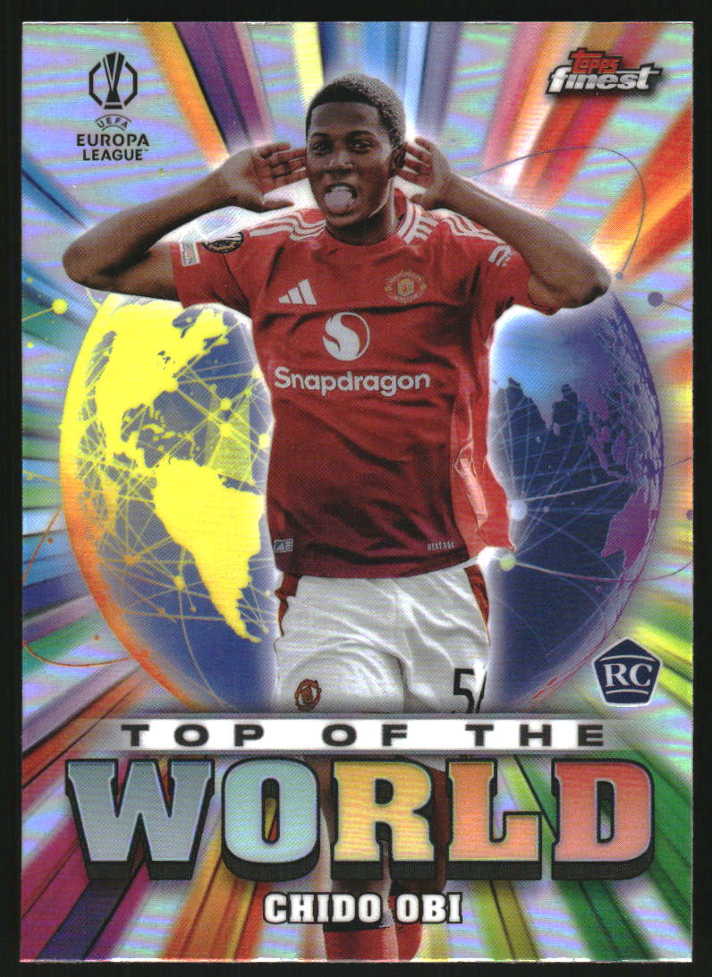 2024-25 Finest UEFA Club Competitions Top of the World #TW19 Chido Obi