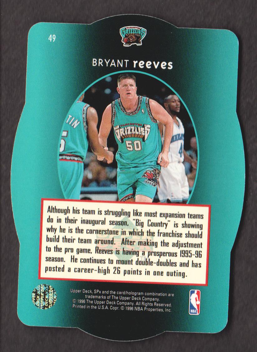 1996 Spx Basketball 49 Bryant Reeves Ebay