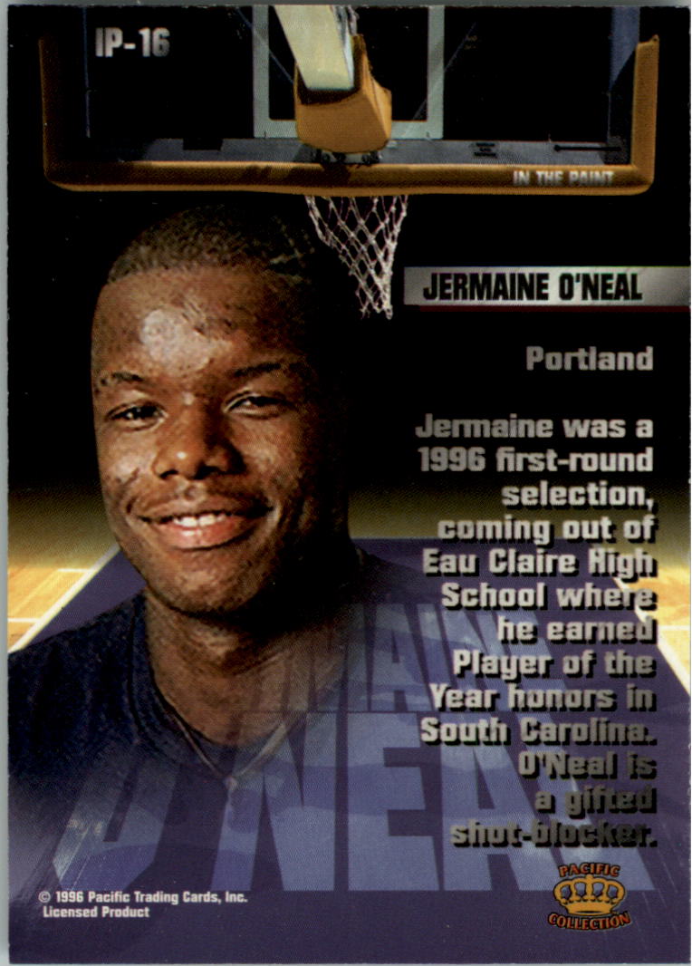 1996 Pacific Power In The Paint #IP16 Jermaine O'Neal back image