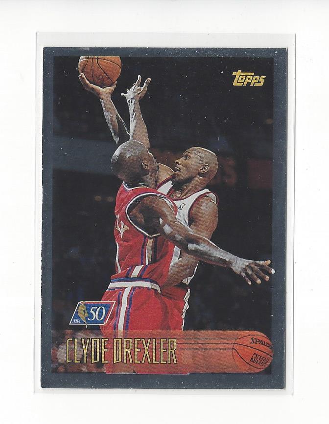 1996-97 Topps NBA at 50 #192 Clyde Drexler