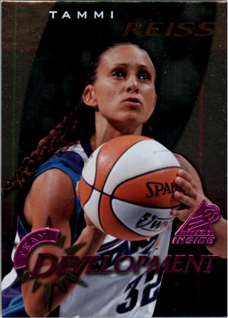 1997 Pinnacle Inside WNBA Team Development #5 Tammi Reiss