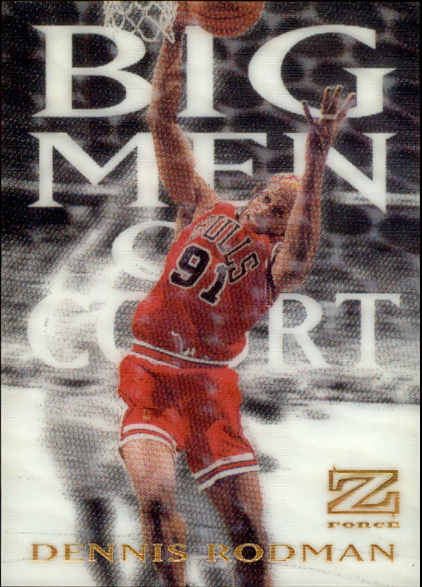 1997-98 Z-Force Big Men on Court #14 Dennis Rodman