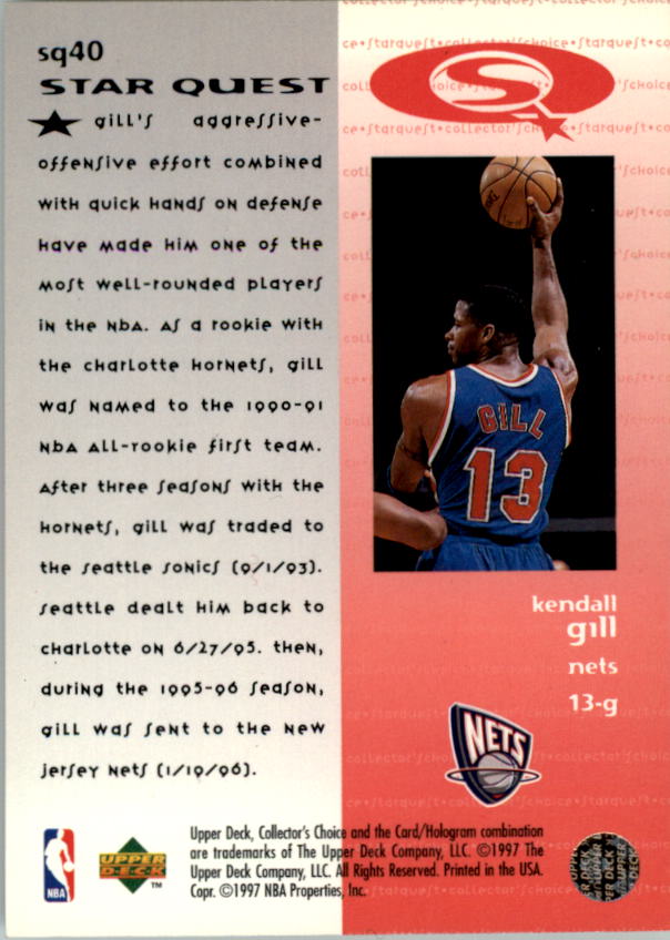 1997-98 Collector's Choice StarQuest #40 Kendall Gill back image