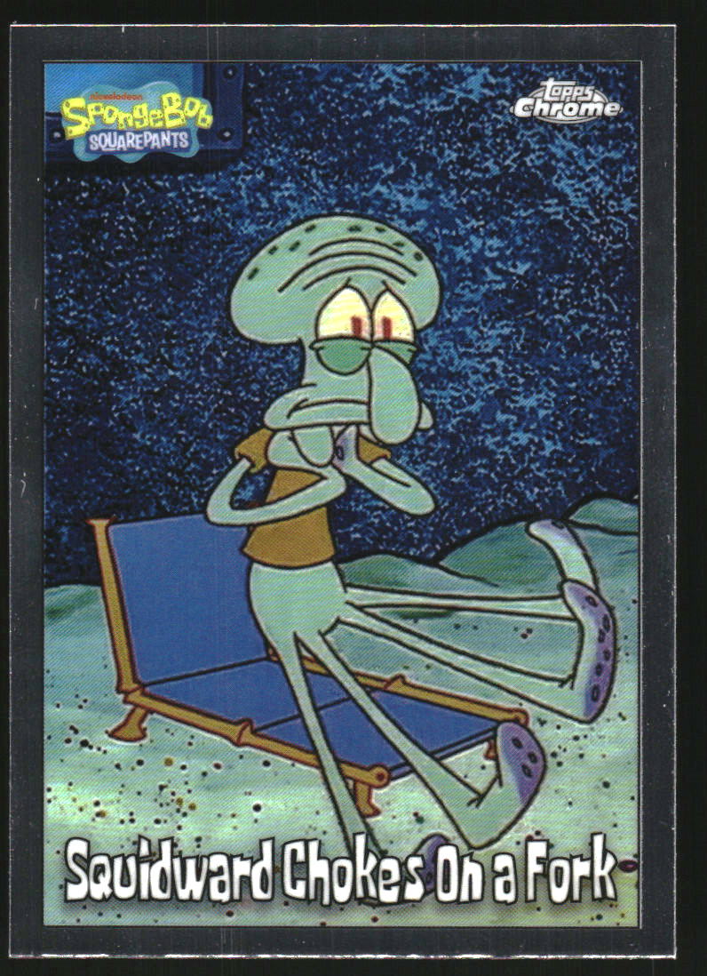 2025 Topps Chrome SpongeBob Squarepants #90 Squidward Chokes On a Fork