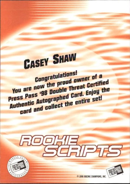 1998 Press Pass Double Threat Rookie Script Autographs #26 Casey Shaw back image