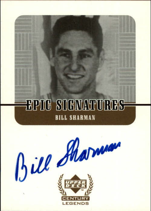 1999 Upper Deck Century Legends Epic Signatures #BS Bill Sharman