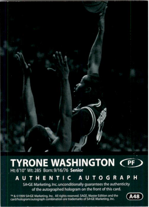 1999 SAGE Autographs Silver #A48 Tyrone Washington/400 back image
