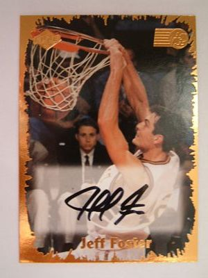 1999 Collector's Edge Rookie Rage Pro Signatures #16 Jeff Foster