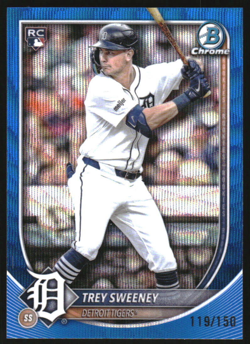 2025 Bowman Chrome Blue Wave Refractors #25 Trey Sweeney /150