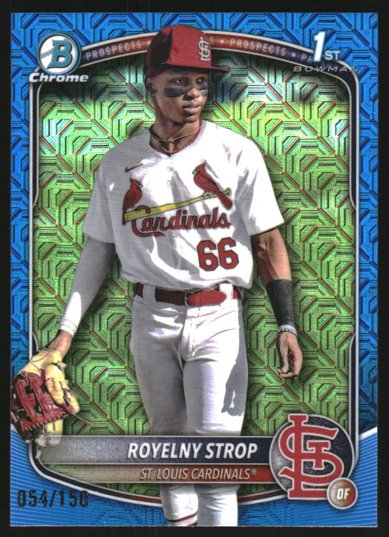 2025 Bowman Chrome Mega Box Prospects Blue Refractors #BCP221 Royelny Strop /150