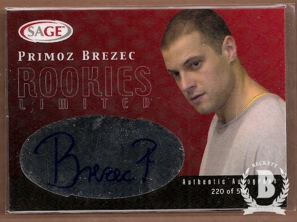 2000 SAGE Rookie Limited Autographs #R3 Primoz Brezec