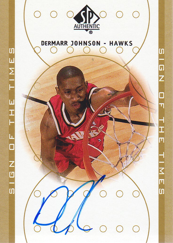 2000-01 SP Authentic Sign of the Times #DJ DerMarr Johnson