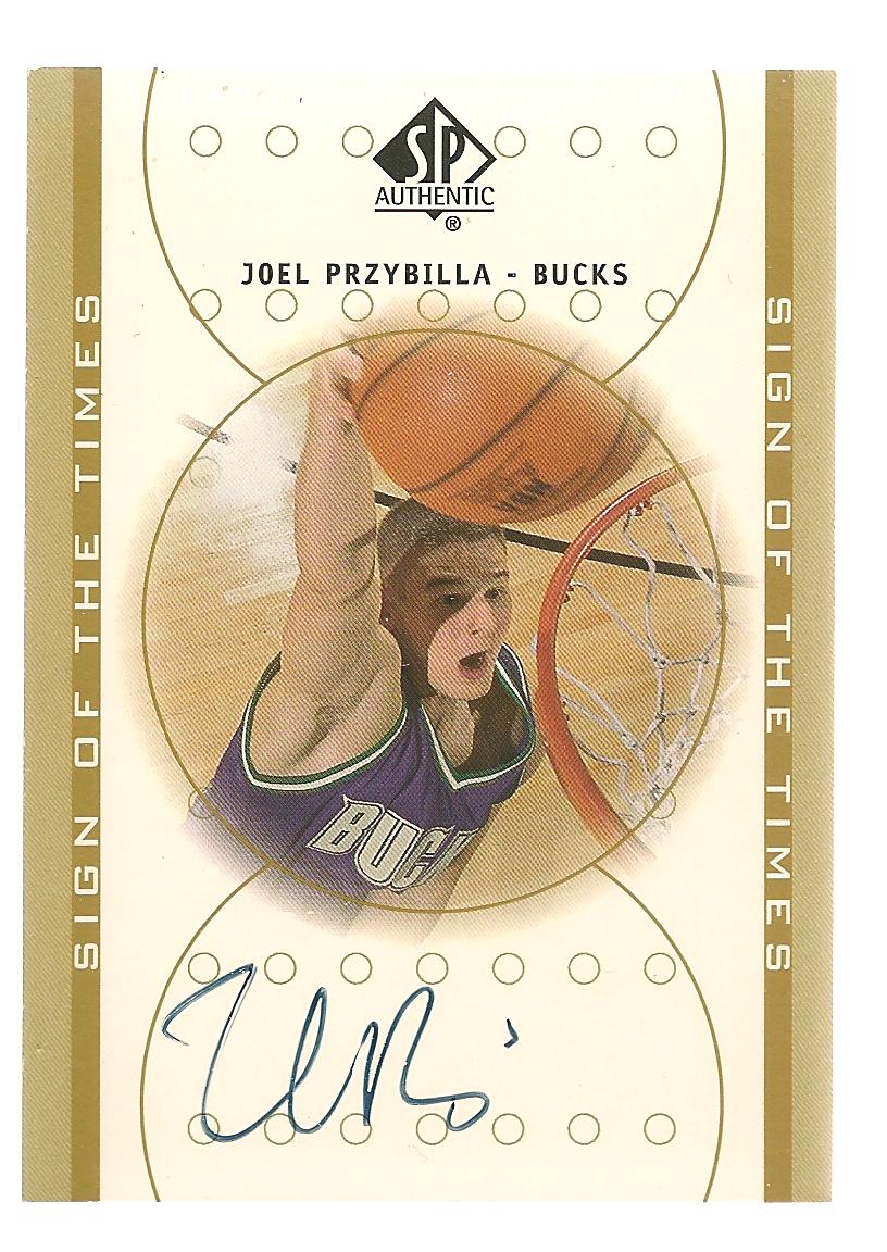 2000-01 SP Authentic Sign of the Times #JP Joel Przybilla