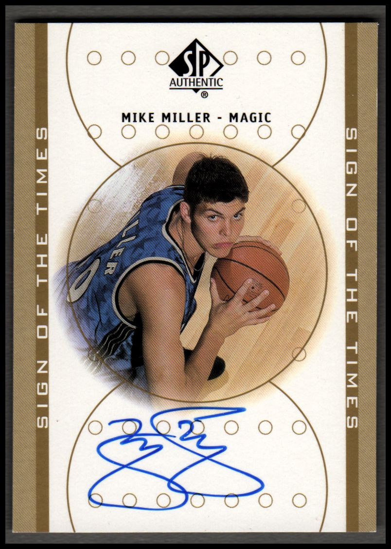 2000-01 SP Authentic Sign of the Times #MK Mike Miller
