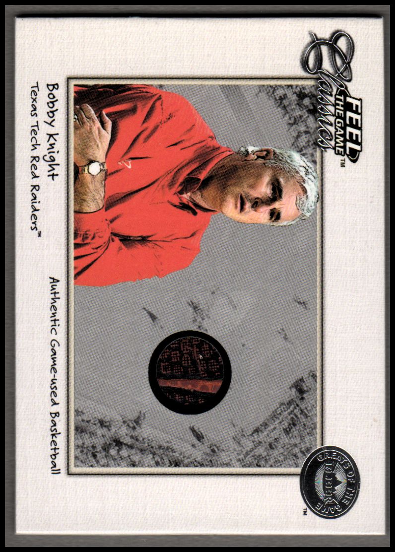 2001 Greats of the Game Feel the Game Classics #21 Bobby Knight Ball