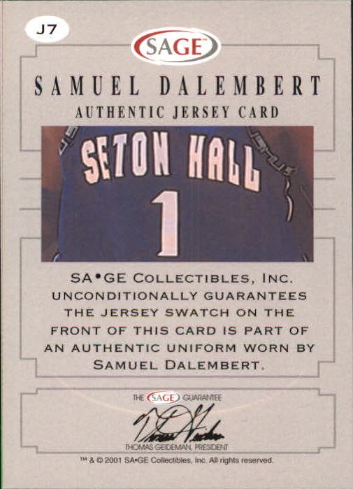 2001 SAGE Authentic Jerseys Silver #J7 Samuel Dalembert back image