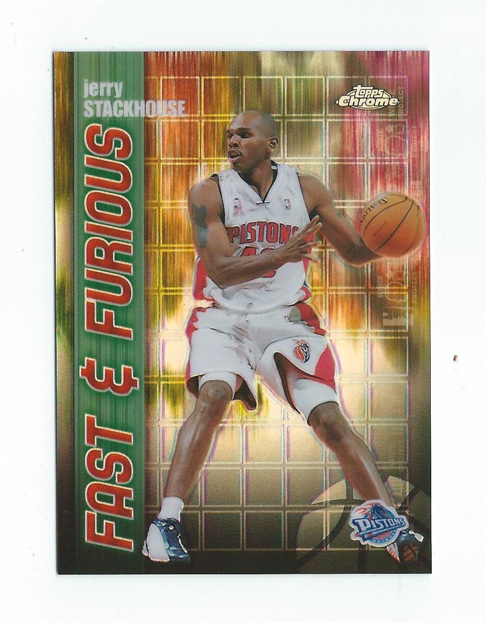 2001-02 Topps Chrome Fast and Furious Refractors #FF11 Jerry Stackhouse