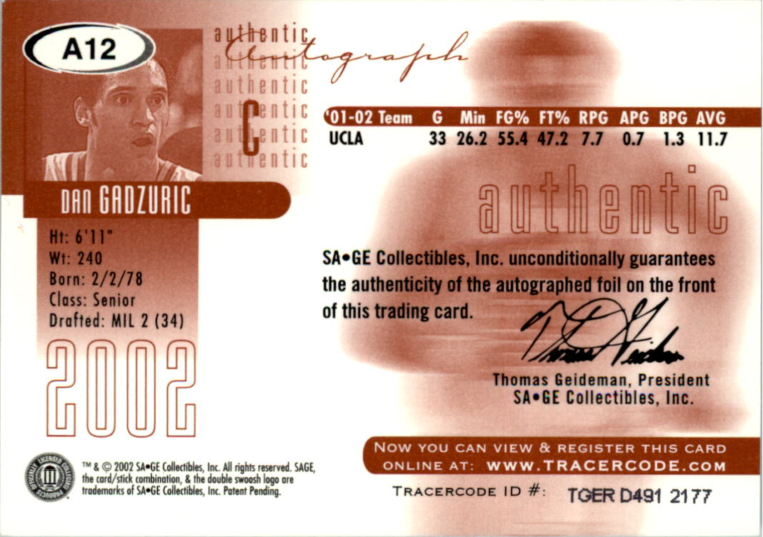2002 SAGE Autographs Red #A12 Dan Gadzuric/500 back image
