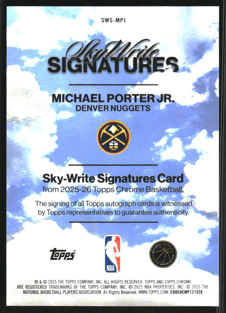 2025-26 Topps Chrome Sky Write Autographs #SWSMPJ Michael Porter Jr. Auto