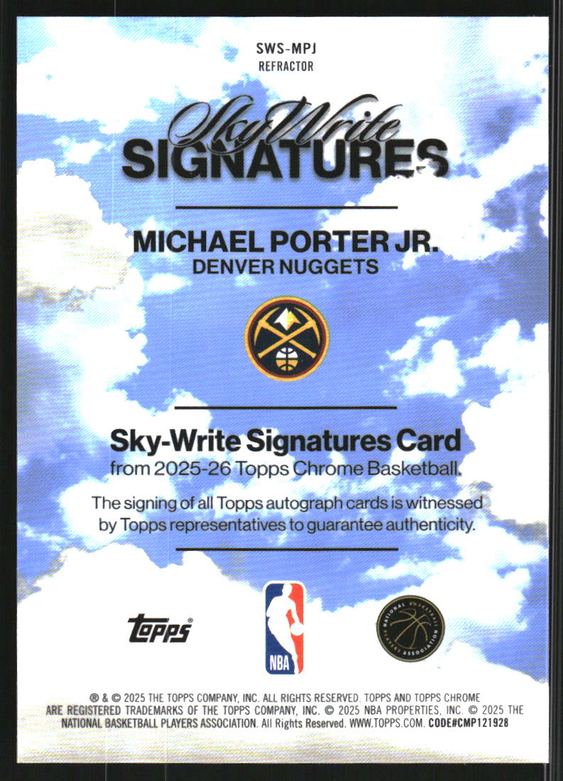 2025-26 Topps Chrome Sky Write Autographs Refractors #SWSMPJ Michael Porter Jr. Auto