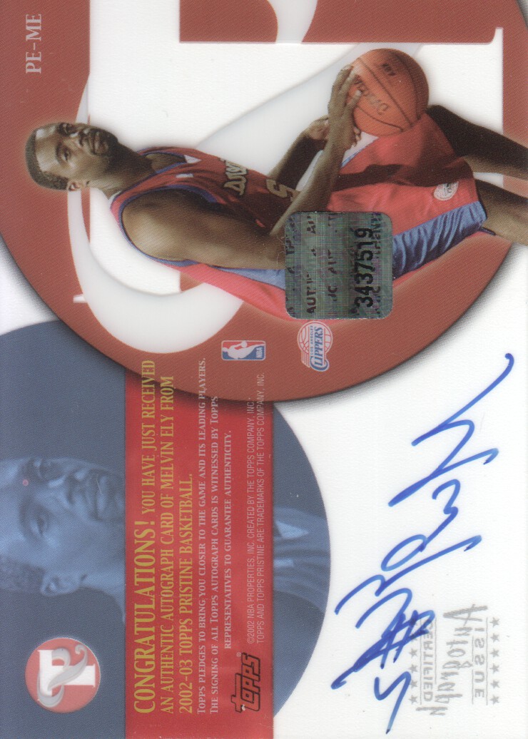 2002-03 Topps Pristine Personal Endorsements #PEME Melvin Ely back image